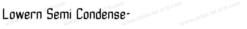 Lowern Semi Condense字体转换